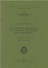 Evoluzione biologica e i grandi problemi della biologia. L'infertilità umana. Atti del 27º Seminario (Roma, 17-19 febbraio 2000) - copertina