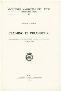 Cammino di Pirandello - Umberto Bosco - copertina