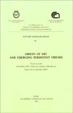 Origin of HIV and emerging persistent viruses. Tavola rotonda nell'ambito della conferenza annuale della ricerca (Roma, 28-29 gennaio 2001)