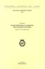 Le ragioni della Commedia tra passato e futuro