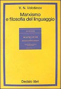 Marxismo e filosofia del linguaggio - Valentin N. Volosinov - copertina