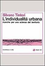 L' individualità urbana. Ricerche per una scienza sul territorio