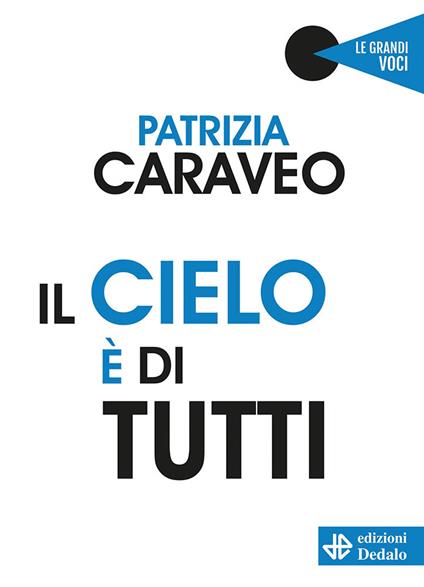 Il cielo è di tutti - Patrizia Caraveo - copertina