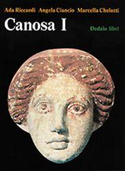 Canosa. Vol. 1 - Ada Riccardi,Angela Ciancio,Marcella Chelotti - copertina