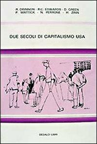 Due secoli di capitalismo USA - copertina