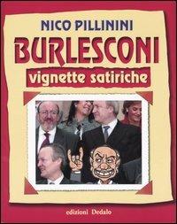 Burlesconi. Vignette satiriche - Nico Pillinini - copertina