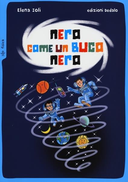 Nero come un buco nero - Elena Ioli - copertina