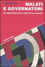 Malati e governatori. Un libro rosso per il diritto alla salute