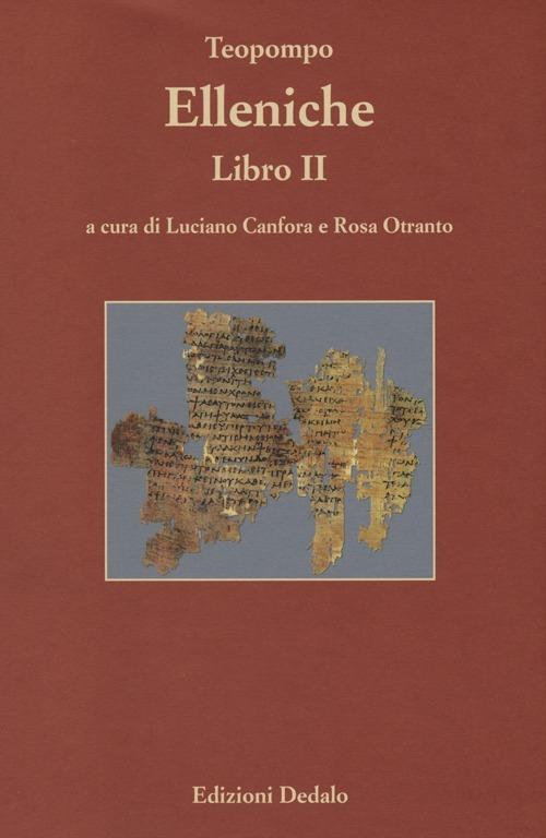 Elleniche. Libro II. Ediz. numerata - Teopompo - copertina