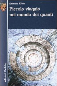 Piccolo viaggio nel mondo dei quanti - Étienne Klein - copertina