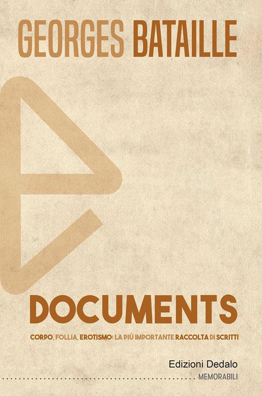 Documents. Corpo, follia, erotismo: la più importante raccolta di scritti - Georges Bataille - copertina