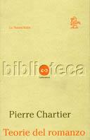 Teorie del romanzo - Pierre Chartier - copertina