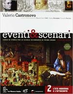 Eventi & scenari. Per la Scuola media. Con e-book. Con espansione online. Vol. 2