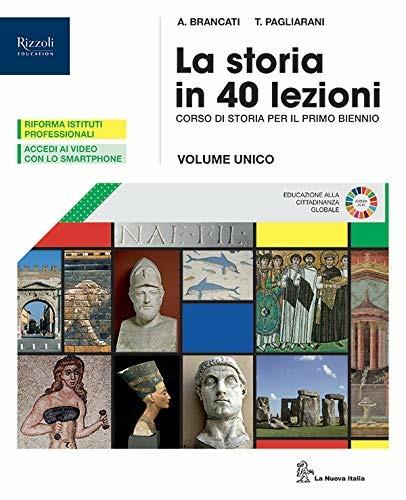  La storia in 40 lezioni. Con e-book. Con espansione online. Con Libro: Atlante