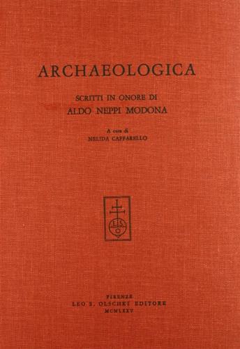 Archaeologica. Scritti in onore di Aldo Neppi Modona - copertina