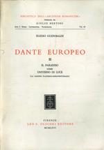 Dante europeo. Vol. 2: Il Paradiso come universo di luce (la lezione platonico-bonaventuriana)