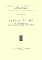 La scelta del libro per la formazione e lo sviluppo delle biblioteche