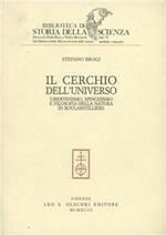 Il cerchio dell'universo. Libertinismo, spinozismo e filosofia della natura in Boulainvilliers