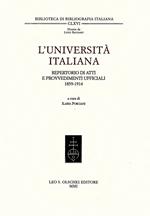 L'università italiana. Repertorio di atti e provvedimenti ufficiali (1859-1914)