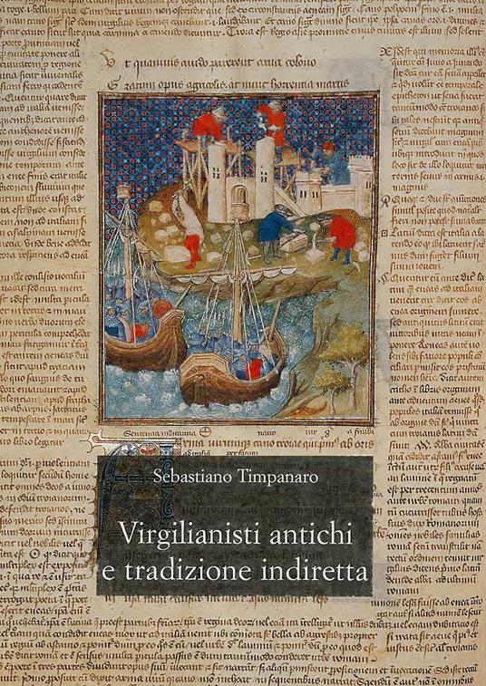 Virgilianisti antichi e tradizione indiretta - Sebastiano Timpanaro - copertina