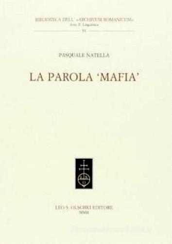 La parola «mafia» - Pasquale Natella - copertina