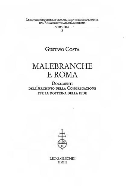 Malebranche e Roma. Documenti dell'archivio della Congregazione per la dottrina della fede - Gustavo Costa - copertina