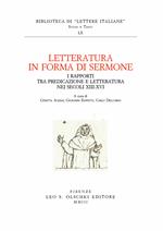 Letteratura in forma di sermone. I rapporti tra predicazione e letteratura nei secoli XIII-XVI