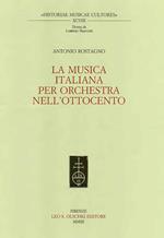 La musica italiana per orchestra nell'Ottocento