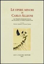 Le opere minori di Carlo Allioni. Dal «Rariorum Pedemontii stirpium» all'«Auctarium ad Floram Pedemontanam»