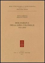 Bibliografia della Libia coloniale (1911-2000)