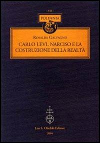 Carlo Levi, Narciso e la costruzione della realtà - Rosalba Galvagno - 3