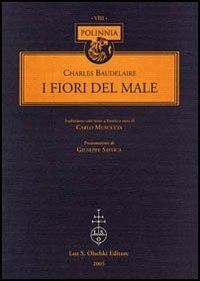 I fiori del male. Testo francese a fronte - Charles Baudelaire - copertina