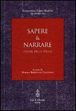 Sapere & narrare. Figure della follia