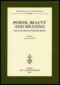 Image of Power, beauty and meaning. Eight studies on Chinese music