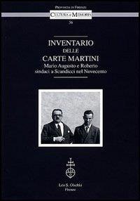 Inventario delle Carte Martini. Mario Augusto e Roberto, sindaci di Scandicci nel Novecento - 3