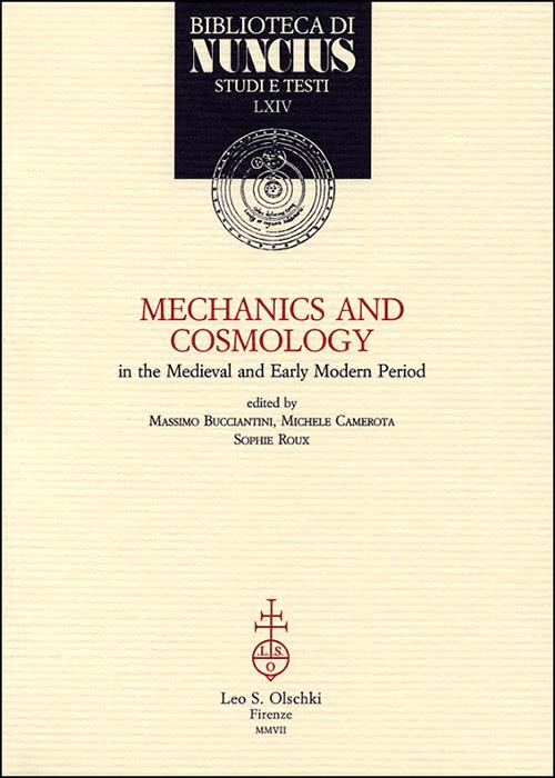 Mechanics and cosmology in the Medieval and Early Modern Period - copertina