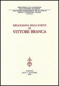 Bibliografia degli scritti di Vittore Branca - 2