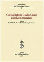 Giovan Battista Giraldi Cinzio gentiluomo ferrarese