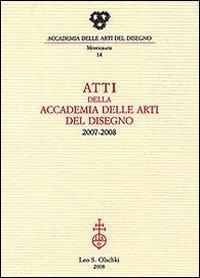 Atti dell'Accademia Arti del Disegno (2007-2008) - 2