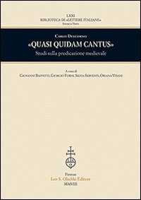 «Quasi quidam cantus». Studi sulla predicazione medievale