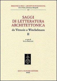 Saggi di letteratura architettonica, da Vitruvio a Winckelmann. Vol. 2 - copertina