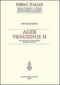 Ager Venusinus II (IGM 175 II SO; 187 I NO; 187 I SE; 188 IV NO; 188 IV SO) - Maria Luisa Marchi - copertina