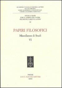 Papiri filosofici. Miscellanea di studi. Vol. 6 - copertina