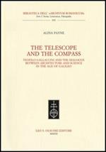 The telescope and the compass. Teofilo Gallaccini and the dialogue between architecture and science in the age of Galileo