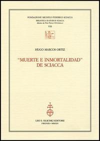 «Muerte e inmortalidad» de Sciacca - Hugo M. Ortiz - copertina