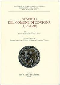 Statuto del Comune di Cortona (1325-1380). Deputazione di storia patria per la Toscana - copertina