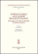 Torino e Parigi agli albori dell'egittologia. Il carteggio tra Francesco Salvolini e Costanzo Gazzera