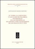 El Verbo, el participio y las clases de palabras «invariables» en las gramáticas de español para extranjeros de los siglos XVI y XVII