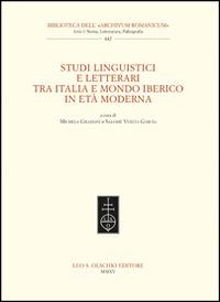 Studi linguistici e letterari tra Italia e mondo iberico in età moderna - copertina