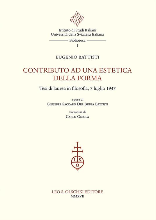 Contributo ad una estetica della forma. Tesi di laurea in filosofia, 7 luglio 1947 - Eugenio Battisti - copertina